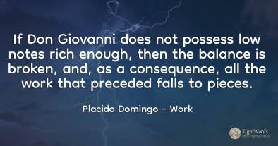 If Don Giovanni does not possess low notes rich enough, ...