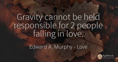 Gravity cannot be held responsible for 2 people falling...