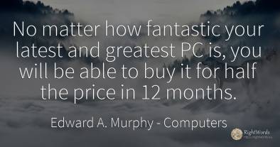No matter how fantastic your latest and greatest PC is, ...