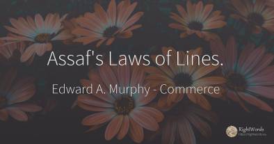 Assaf's Laws of Lines.