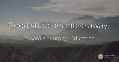Good students move away.