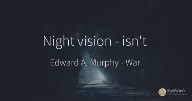 Night vision - isn't