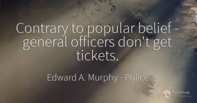 Contrary to popular belief - general officers don't get...
