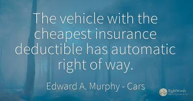 The vehicle with the cheapest insurance deductible has...
