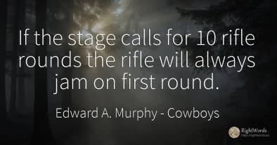 If the stage calls for 10 rifle rounds the rifle will...