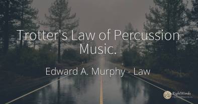 Trotter's Law of Percussion Music.