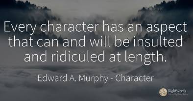 Every character has an aspect that can and will be...