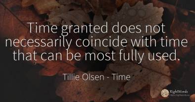 Time granted does not necessarily coincide with time that...