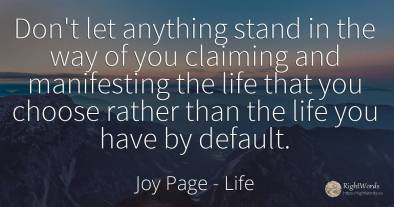 Don't let anything stand in the way of you claiming and...