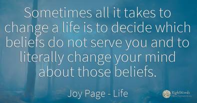 Sometimes all it takes to change a life is to decide...