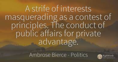 A strife of interests masquerading as a contest of...