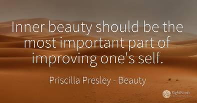 Inner beauty should be the most important part of...