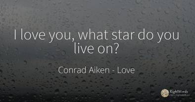 I love you, what star do you live on?