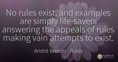 No rules exist, and examples are simply life-savers...