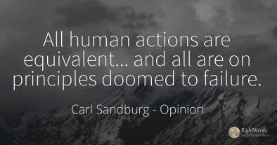 All human actions are equivalent... and all are on...