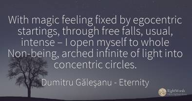 With magic feeling fixed by egocentric startings, through...