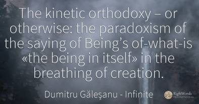 The kinetic orthodoxy – or otherwise: the paradoxism of...