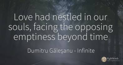 Love had nestled in our souls, facing the opposing...