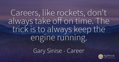 Careers, like rockets, don't always take off on time. The...