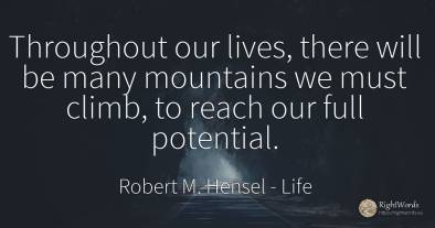 Throughout our lives, there will be many mountains we...