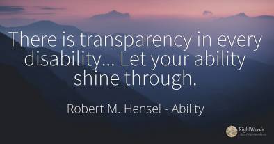 There is transparency in every disability... Let your...