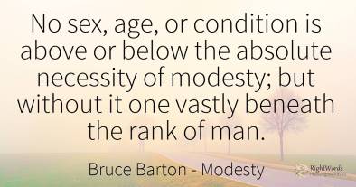 No sex, age, or condition is above or below the absolute...
