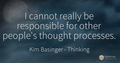 I cannot really be responsible for other people's thought...
