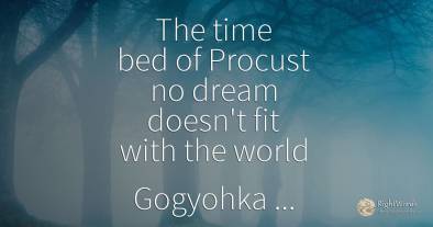 The time bed of Procust no dream doesn't fit with the...