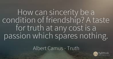How can sincerity be a condition of friendship? A taste...