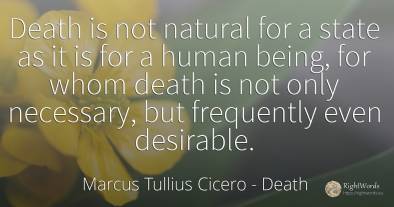 Death is not natural for a state as it is for a human...