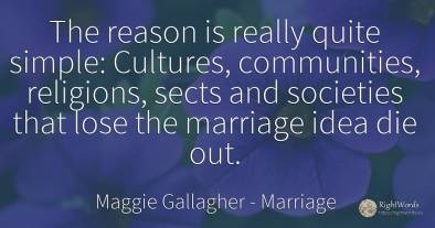 The reason is really quite simple: Cultures, communities, ...