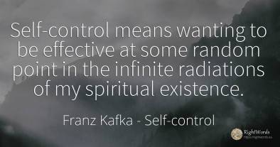 Self-control means wanting to be effective at some random...